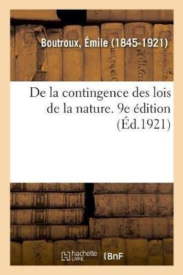 de la Contingence Des Lois de la Nature. 9e Édition