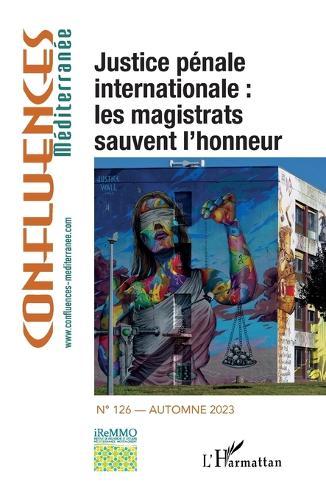 Justice pénale internationale: les magistrats sauvent l'honneur