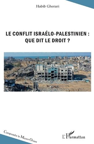 Le conflit israélo-palestinien: que dit le droit ?