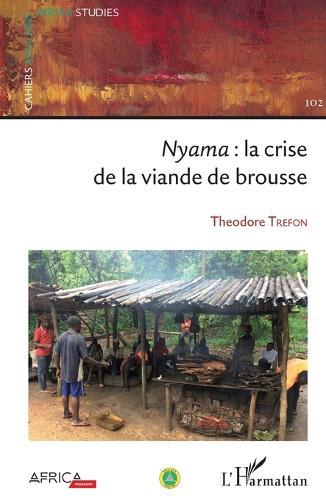 Nyama: la crise de la viande de brousse