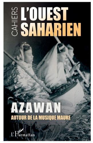 Azawan. Autour de la musique maure: Année 2024
