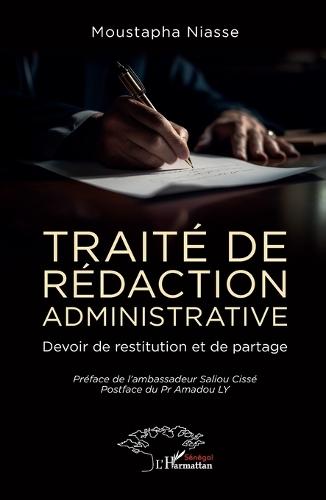Traité de rédaction administrative: Devoir de restitution et de partage