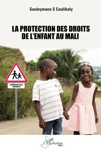 La protection des droits de l'enfant au Mali