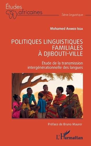 Politiques linguistiques familiales à Djibouti-ville