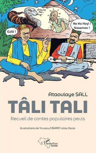 Tâli Tali: Recueil de contes populaires peuls