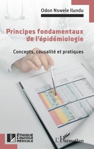 Principes fondamentaux de l'épidémiologie