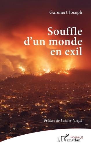 Souffle d'un monde en exil