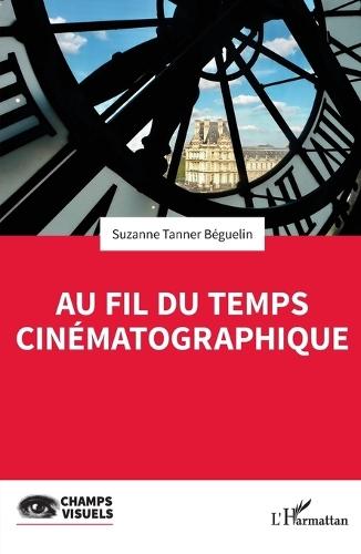 Au fil du temps cinématographique