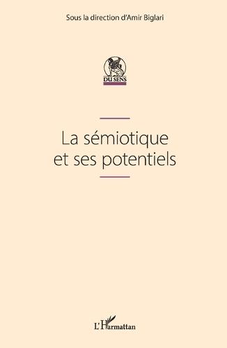 La sémiotique et ses potentiels