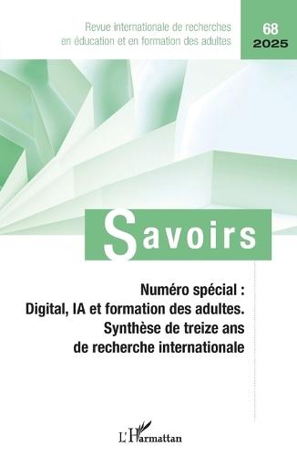 Numéro spécial: Digital, IA et formation des adultes: Synthèse de treize ans de recherche internationale