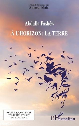 À l'horizon: la Terre