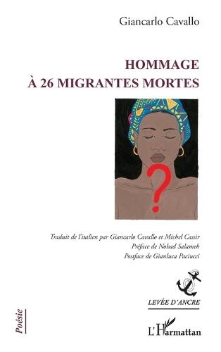 Hommage à 26 migrantes mortes