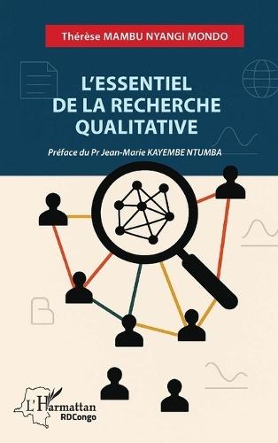 L'essentiel de la recherche qualitative