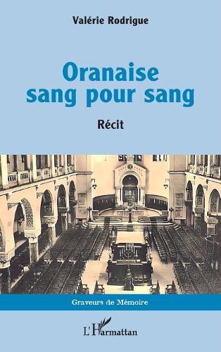 Oranaise sang pour sang