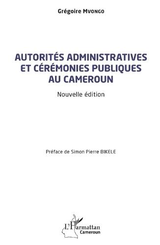 Autorités administratives et cérémonies publiques au Cameroun