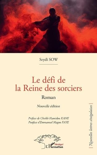 Le défi de la Reine des sorciers: Nouvelle édition