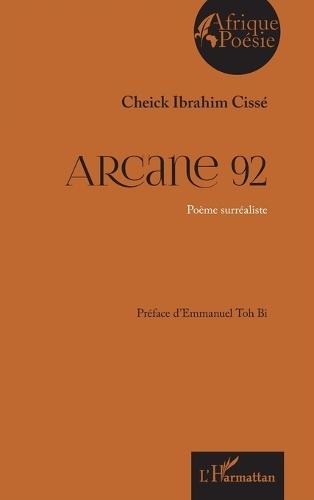 Arcane 92: Poème surréaliste