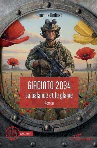 Giacinto 2034: La balance et le glaive