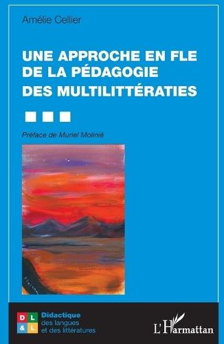 Une approche en FLE de la pédagogie des multilittératies