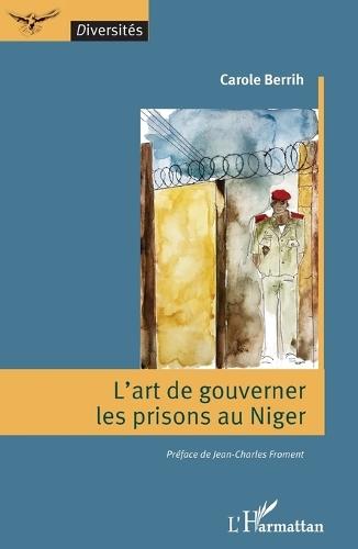 L'art de gouverner les prisons au Niger