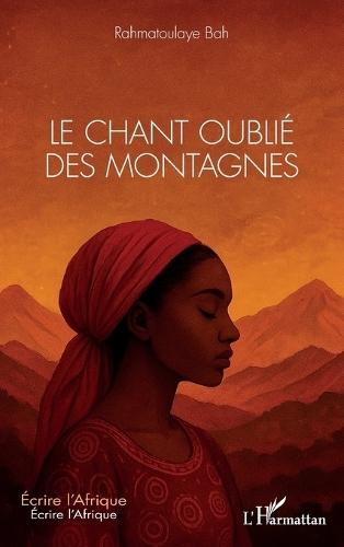 Le chant oublié des montagnes