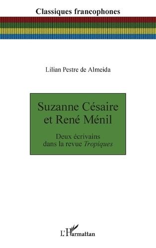 Suzanne Césaire et René Ménil: Deux écrivains dans la revue Tropiques
