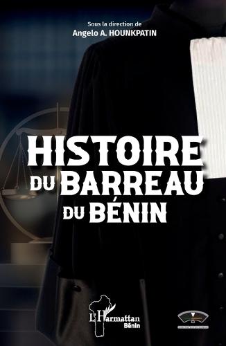 Histoire du Barreau du Bénin