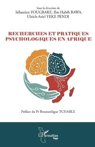 Recherches et pratiques psychologiques en Afrique
