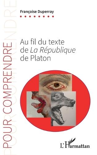 Au fil du texte de La République de Platon
