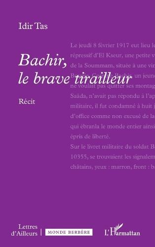 Bachir, le brave tirailleur