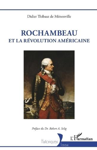 Rochambeau et la révolution américaine