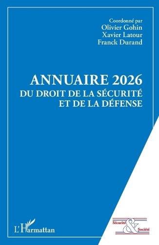 Annuaire 2026 du Droit de la Sécurité et de la Défense