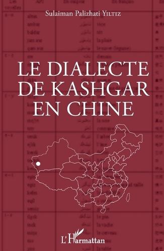Le dialecte de Kashgar en Chine