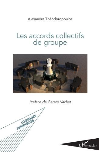 Les accords collectifs de groupe