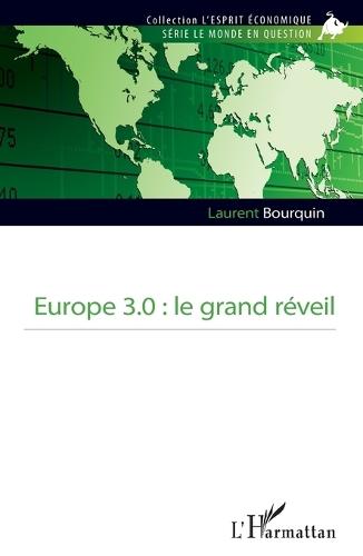 Europe 3.0: le grand réveil