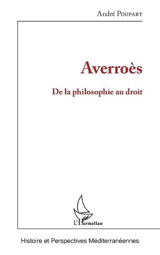 Averroès: De la philosophie au droit