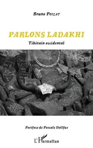 Parlons Ladakhi: Tibétain occidental