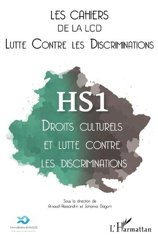 Droits culturels et lutte contre les discriminations: Hors Série 1