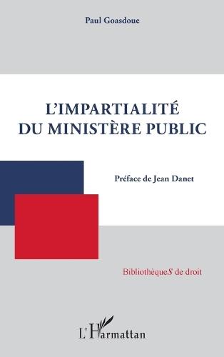 L'impartialité du ministère public