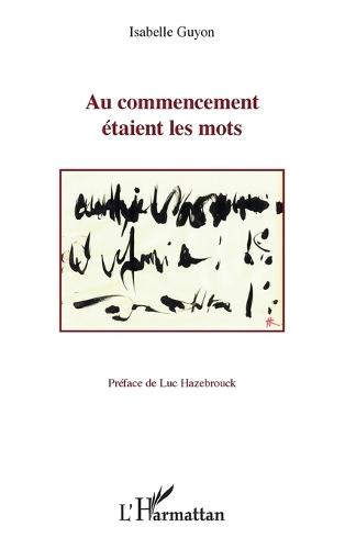 Au commencement étaient les mots