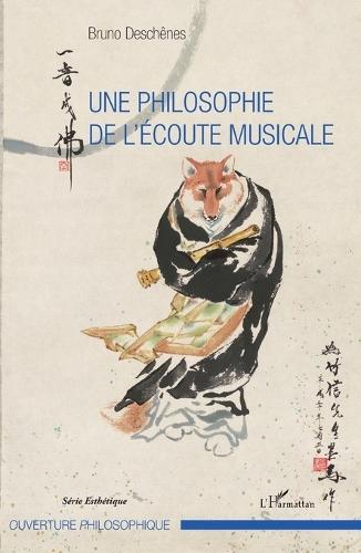 Une philosophie de l'écoute musicale