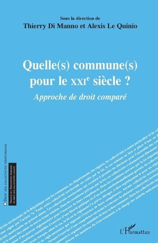Quelle(s) commune(s) pour le XXIe siècle ?: Approche de droit comparé