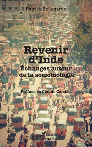 Revenir d'Inde: Echanges autour de la sociobiologie