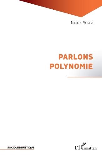 Parlons polynomie