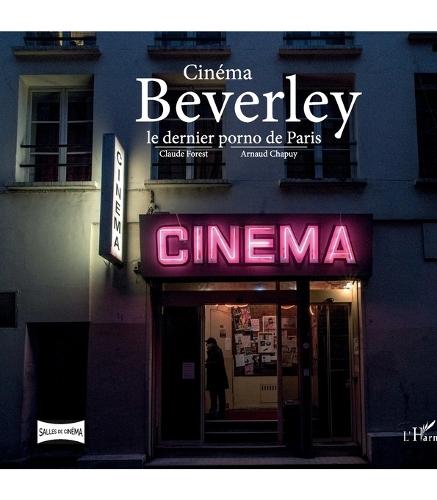 Cinéma Beverley: Le dernier porno de Paris