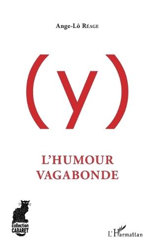 (Y): L'humour vagabonde