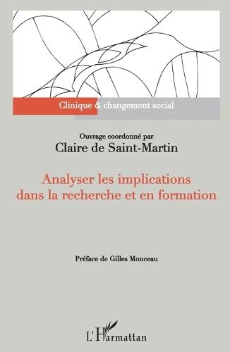 Analyser les implications dans la recherche et en formation: Préface de Gilles Monceau
