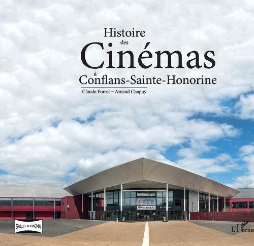 Histoire des Cinémas à Conflans-Sainte-Honorine