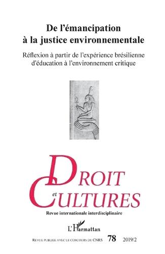 De l'émancipation à la justice environnementale: Réflexion à partir de l'expérience brésilienne d'éducation à l'environnement critique