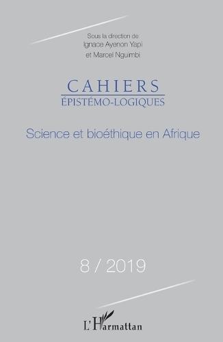 Science et bioéthique en Afrique: N°8 / 2019